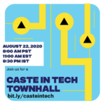 Cast in Tech Townhall flyer - August 22, 2020